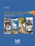 Vivir con el riesgo : Informe mundial sobre iniciativas para la reducci�n de desastres.